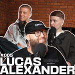 Lucas Alexander | TH3RD PERSON PODCAST #005